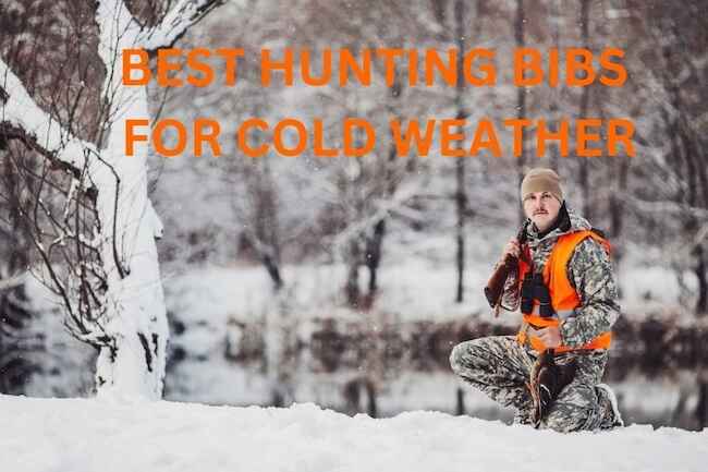 Best Hunting Bibs Featured Image Best Hunting Bibs Featured Image